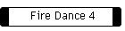 Fire Dance 4