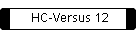 HC-Versus 12